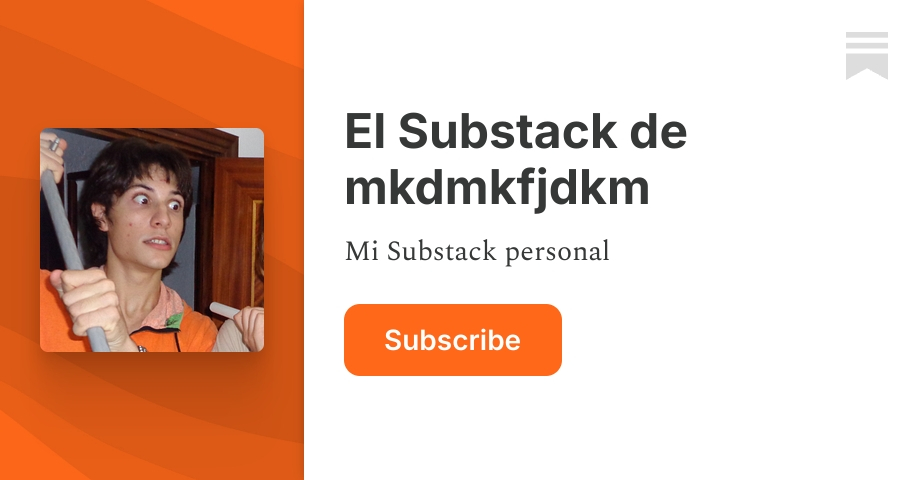 Tablas - El Substack de mkdmkfjdkm