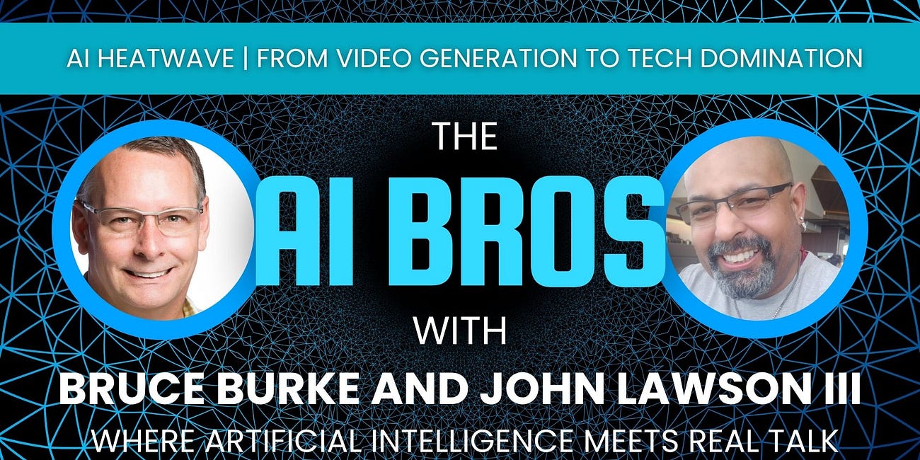AI Heatwave: From Video Generation To Tech Domination | The AI Bros Podcast