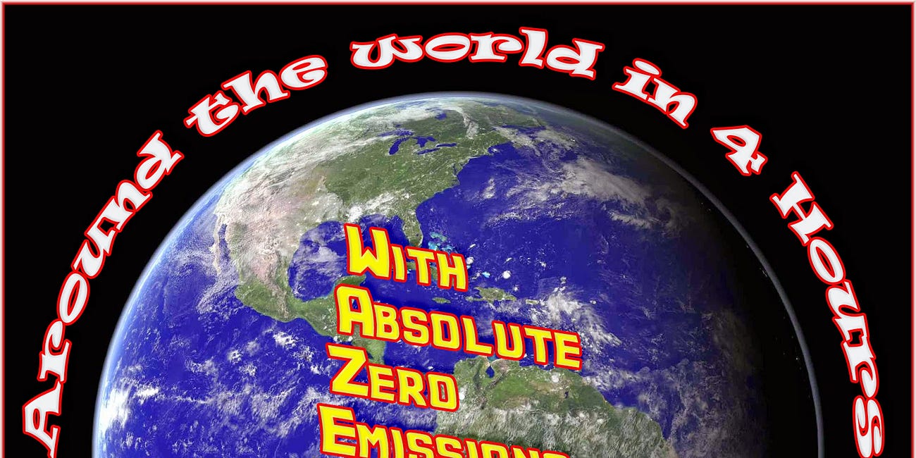 Around the World in 4 Hours