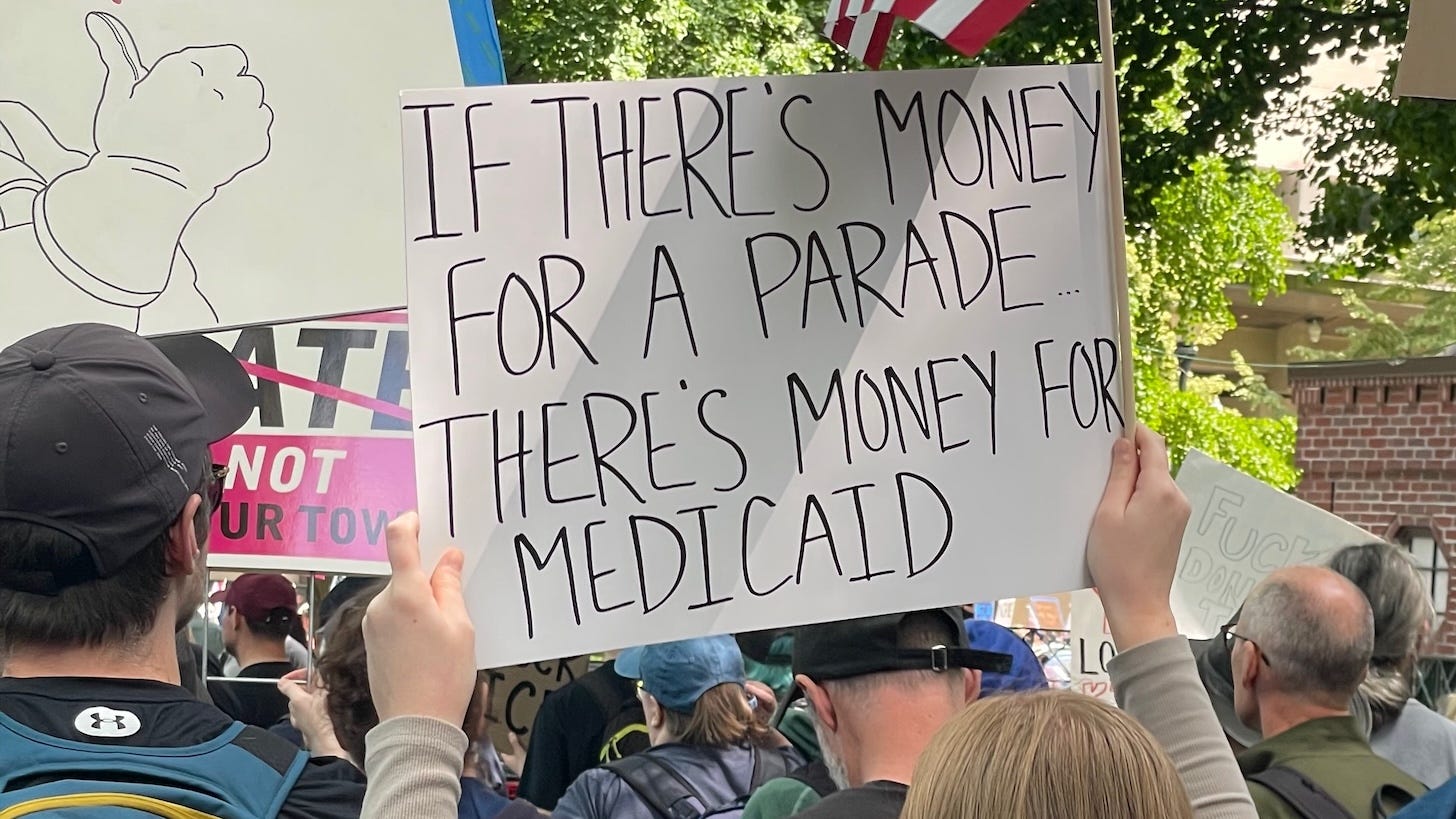If there's money for a parade, there's money for Medicaid