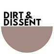 Dirt & Dissent's avatar