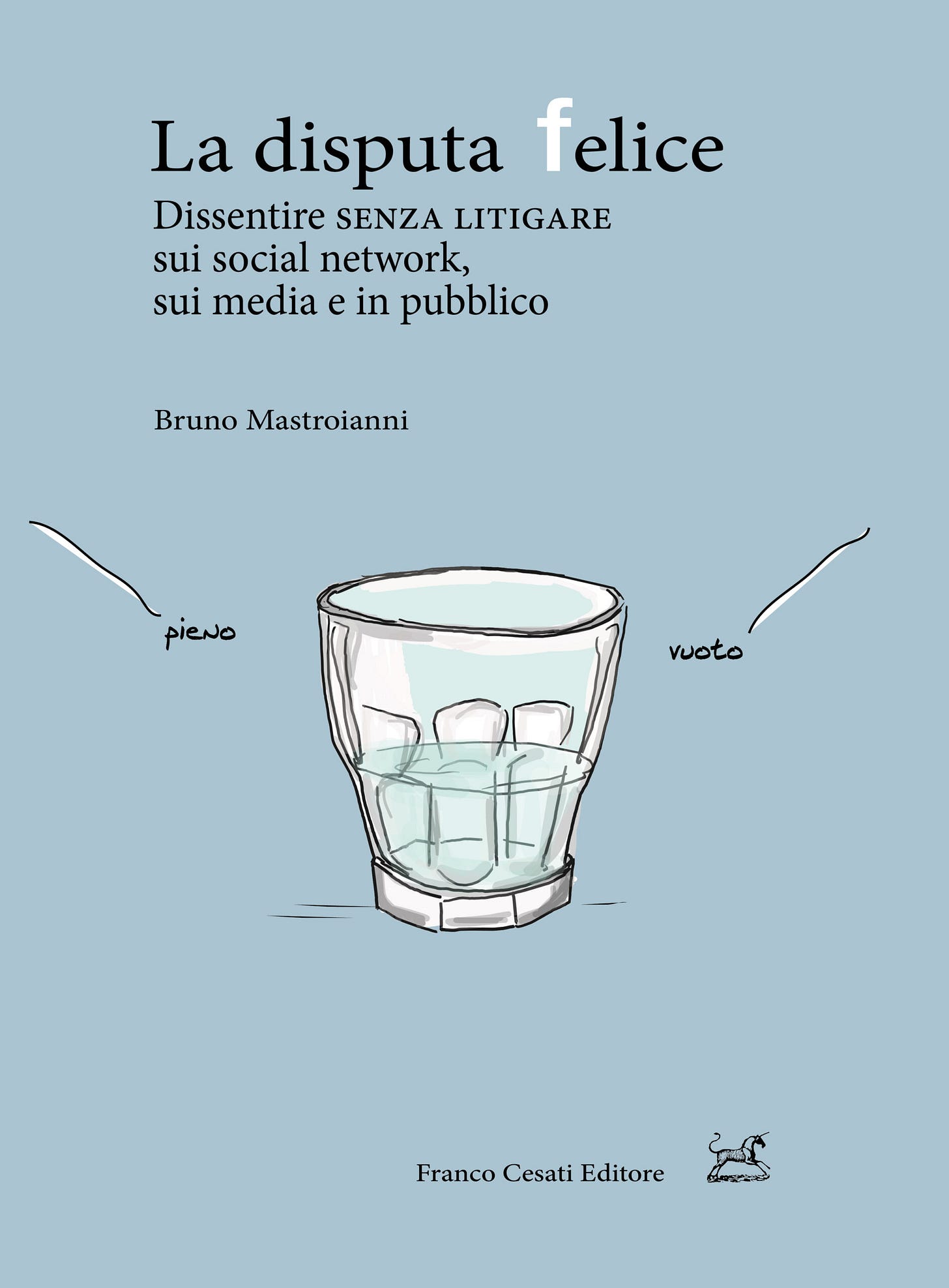 La disputa felice - Franco Cesati Editore