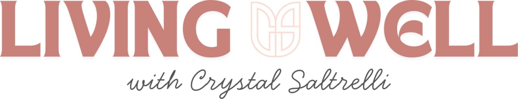 Living Well with Crystal Saltrelli