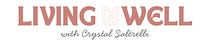 Living Well with Crystal Saltrelli