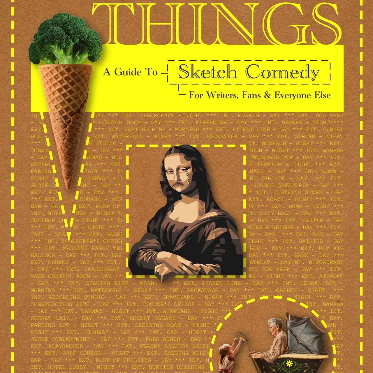 Unusual Things: A Guide to Sketch Comedy