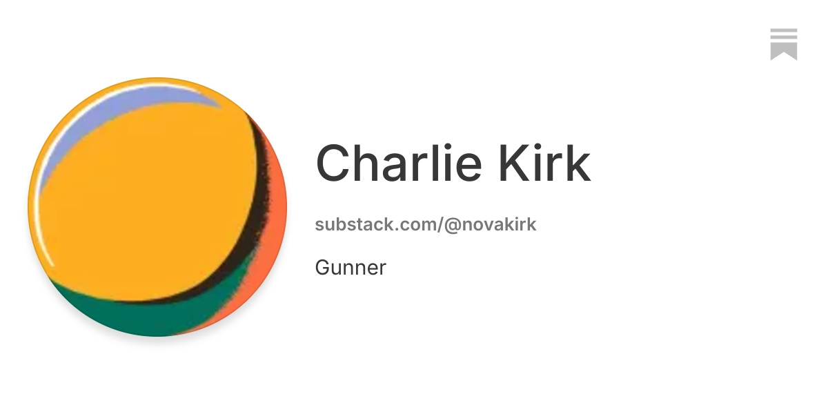 Charlie Kirk | Substack