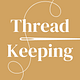 ThreadKeeping