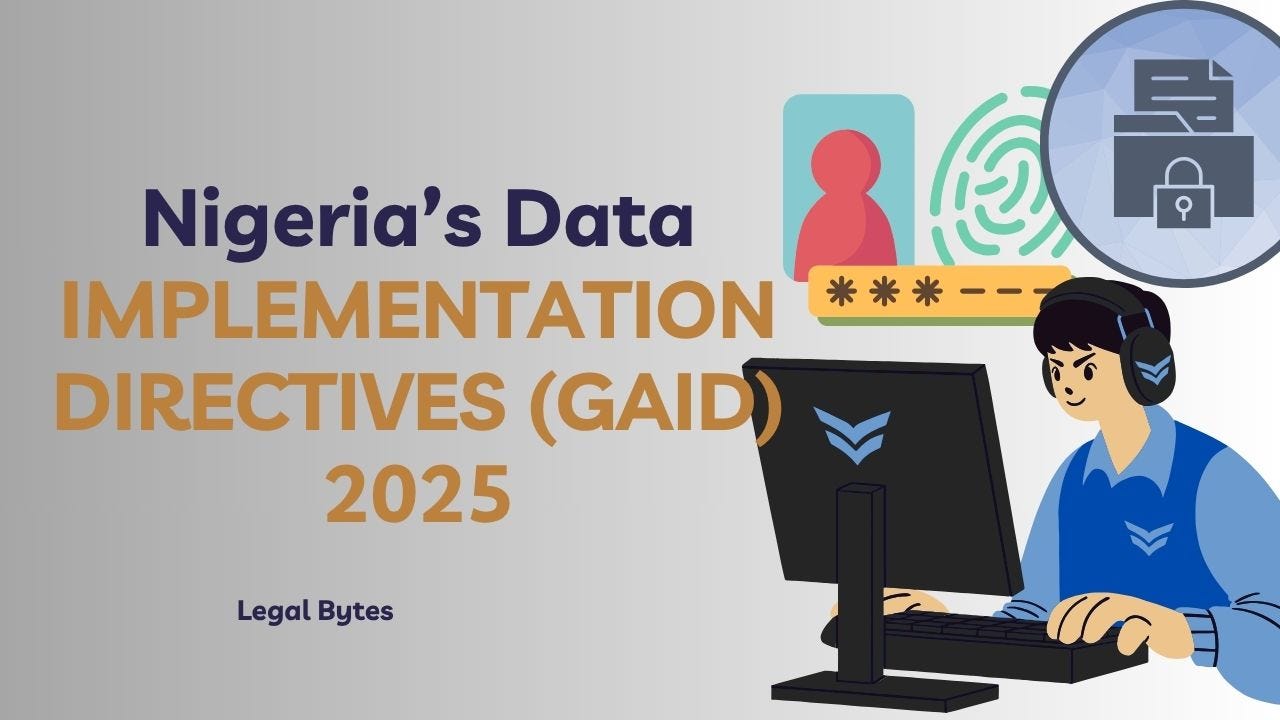 GAID 2025: What Nigerian Businesses Need to Know about the New Data ...