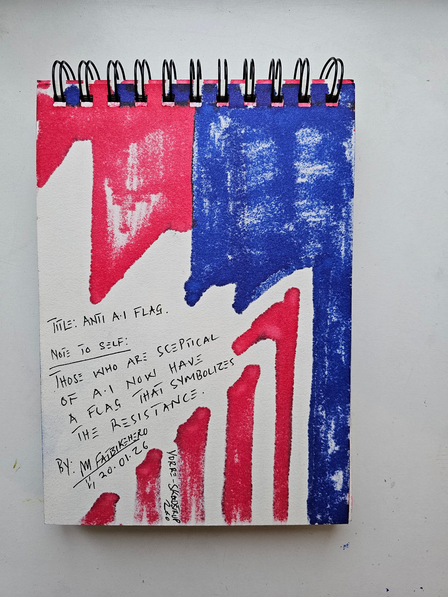 Fatbikehero art, Anti-AI Flag, AI skepticism symbol, human resistance art, analog sketchbook movement, Vorre-Skovstrup artist, M Fatbikehero 2026, contemporary anti-tech art.