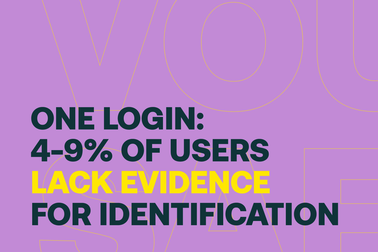 One Login: 4–9% of users lack evidence for identification