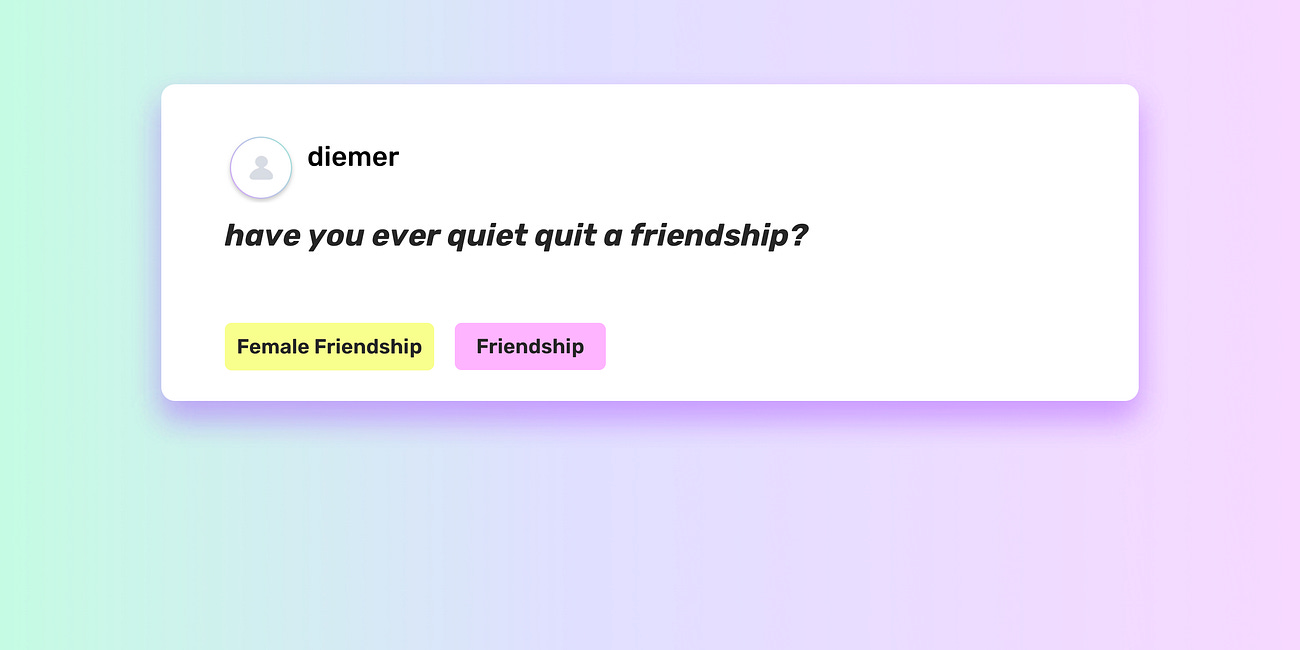 Should I 'quiet quit' my friendship?