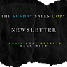 Sunday Sales Copy Newsletter