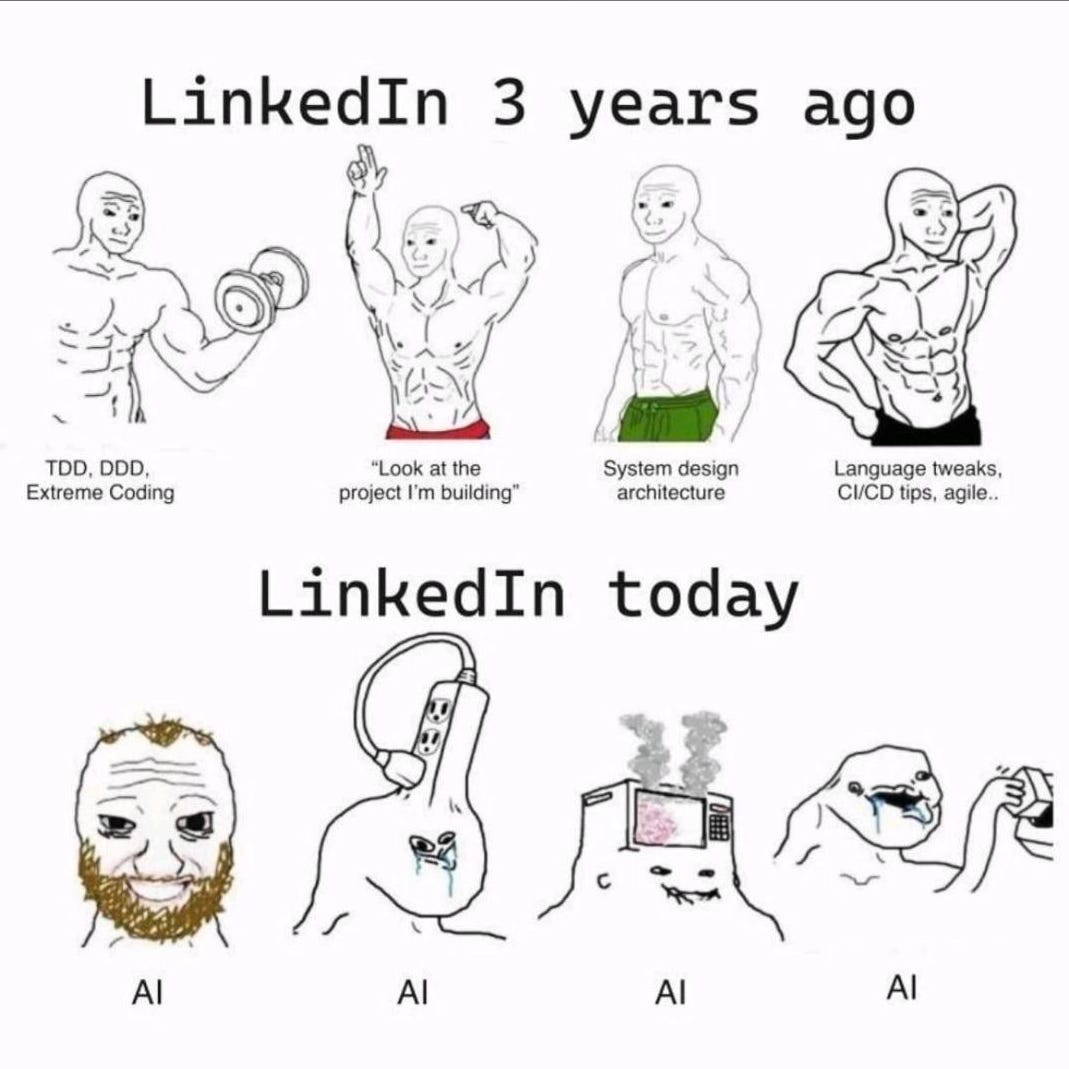 meme about linkedin comparing it 3 years ago vs now.