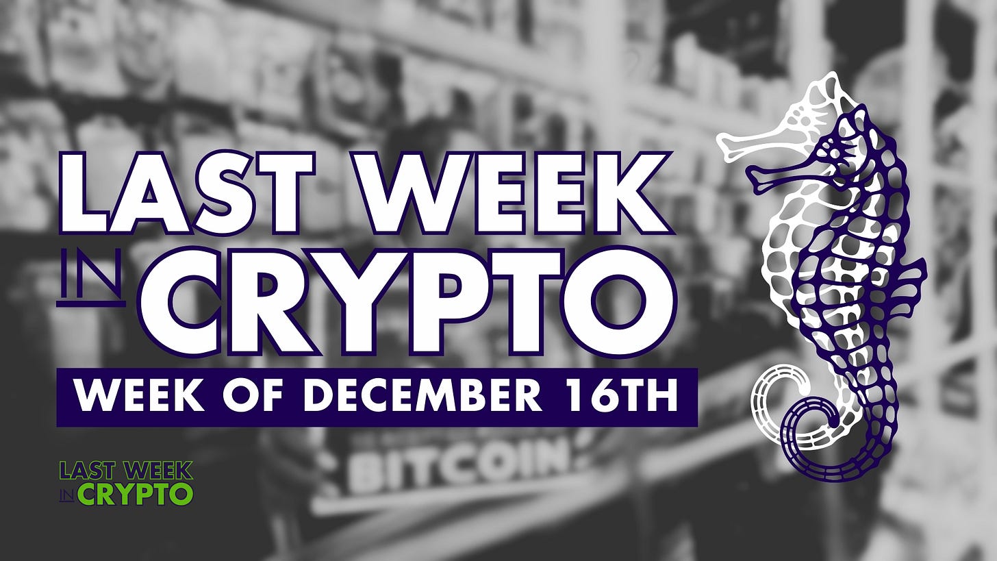 Last week in crypto for december 16th 2024