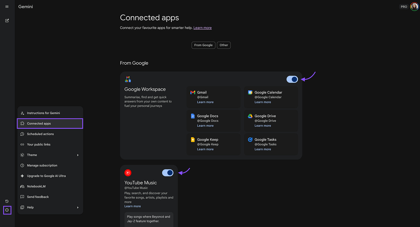 Gemini Settings Connected apps page showing Google Workspace toggled on with Gmail, Google Calendar, Google Docs, Google Drive, Google Keep, and Google Tasks available, and YouTube Music toggled on below. This section may appear as Personal Intelligence in some accounts. Gemini Settings Connected apps page showing Google Workspace toggled on with Gmail, Google Calendar, Google Docs, Google Drive, Google Keep, and Google Tasks available, and YouTube Music toggled on below. This section may appear as Personal Intelligence in some accounts.