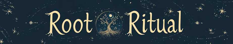 ROOT & RITUAL