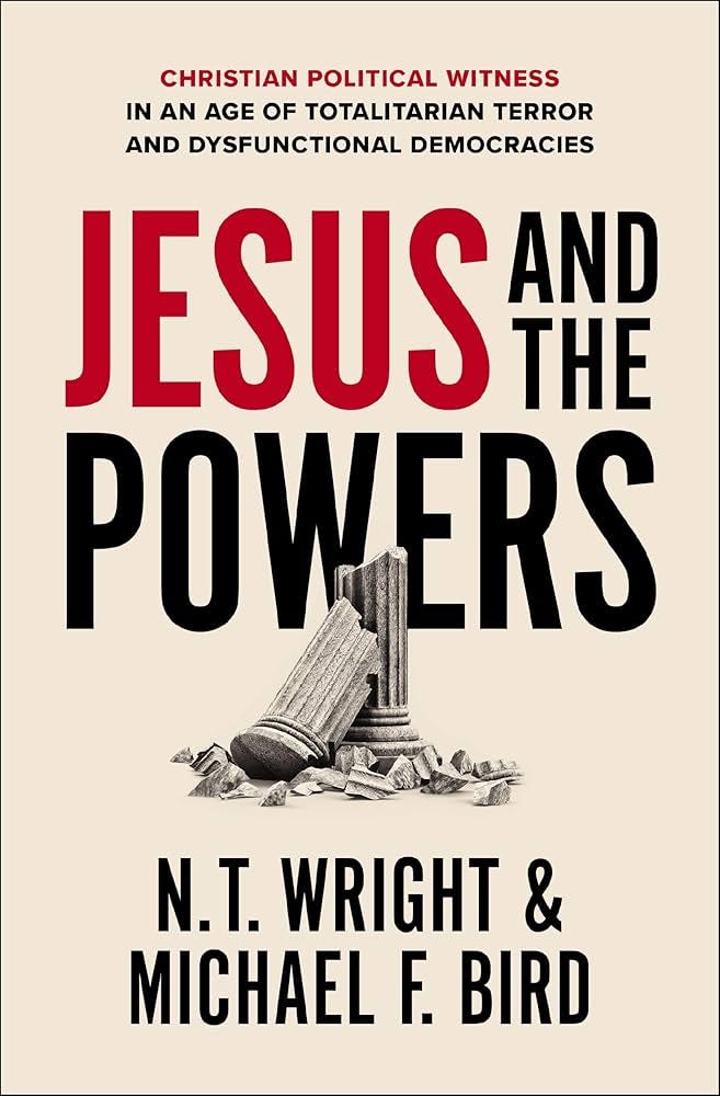 Jesus and the Powers: Christian Political Witness in an Age of Totalitarian  Terror and Dysfunctional Democracies