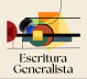 Escritura Generalista