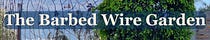 The Barbed Wire Garden