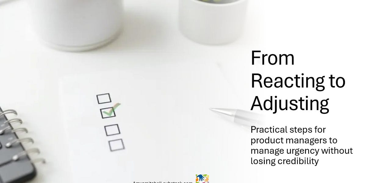 From Reacting to Adjusting (5 minute read)