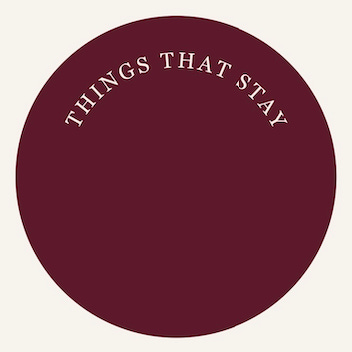 Things That Stay by Scarlett Keddie