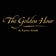 The Golden Hour by Karen Attiah