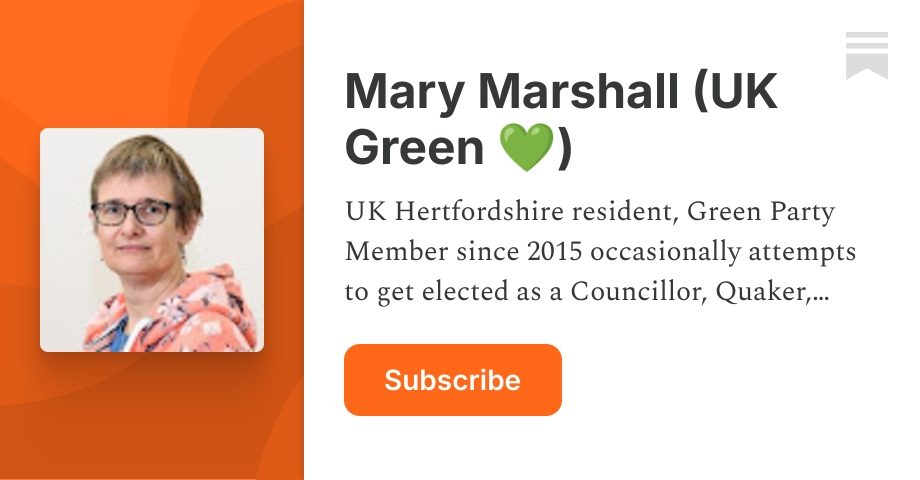 Mary Marshall (UK Green 💚) | Substack