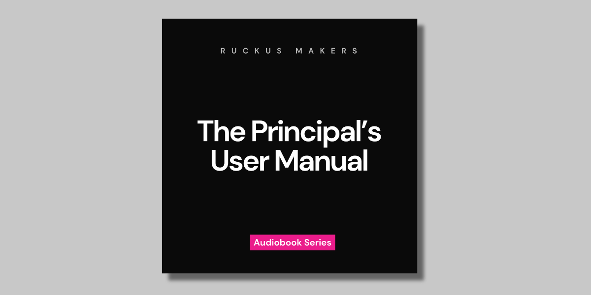 The Principal's User Manual Audiobook