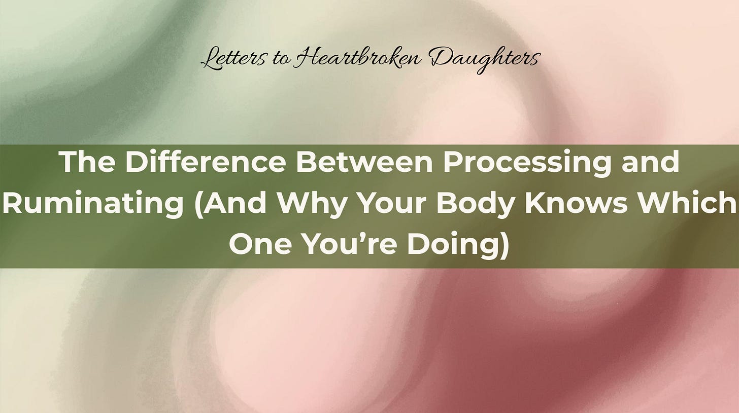 Rminating The Difference Between Processing and Ruminating (And Why Your Body ...