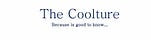 The Coolture Newsletter