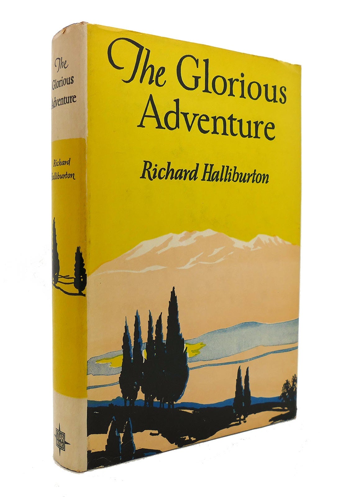 THE GLORIOUS ADVENTURE | Richard Halliburton | 1st Thus THE GLORIOUS ADVENTURE | Richard Halliburton | 1st Thus