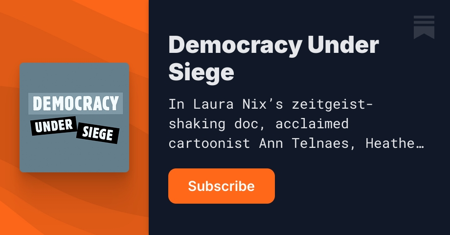 Democracy Under Siege | Substack
