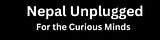 Nepal Unplugged