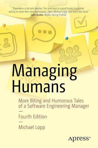 Amazon.com: Managing Humans: More Biting and Humorous Tales of a ...