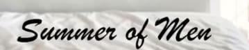 Summer of Men 