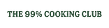 The 99% Cooking Club