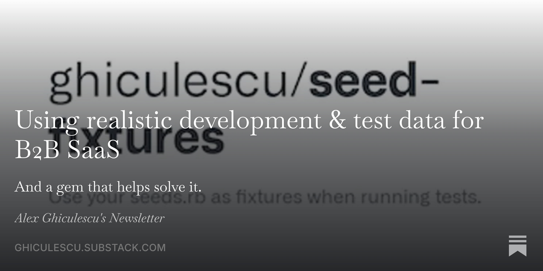 Using realistic development & test data for B2B SaaS