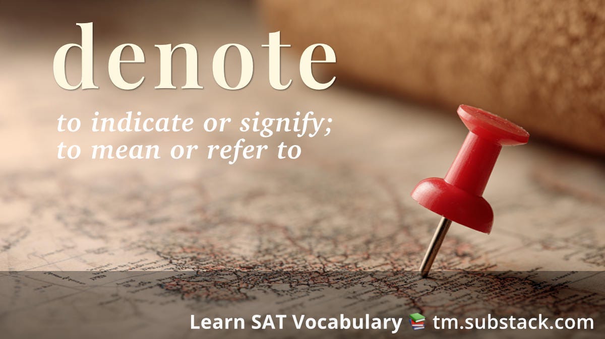 Denote -- SAT word card: red pushpin marking a spot on a map, symbolizing to indicate or signify.