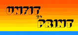 Unfit to Print