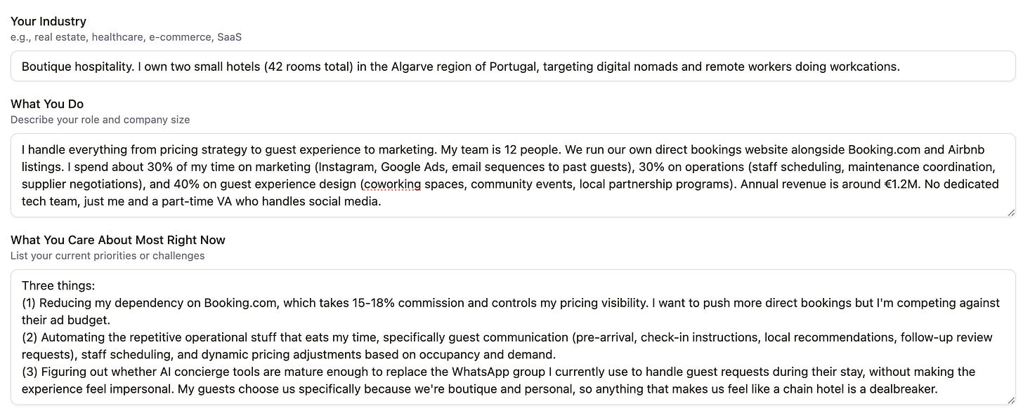 Screenshot of test inputs used across all four agentic AI tools: industry set to boutique hospitality with two small hotels in Portugal's Algarve region targeting digital nomads, role description covering marketing, operations, and guest experience for a 12-person team with €1.2M revenue, and three current priorities including reducing Booking.com dependency, automating guest communication and dynamic pricing, and evaluating AI concierge tools.