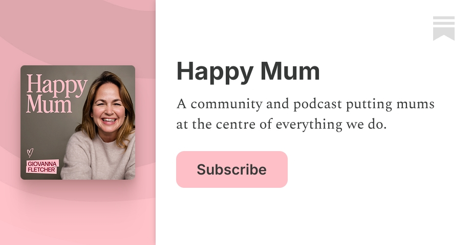 Happy Mum | HappyMumHQ | Substack