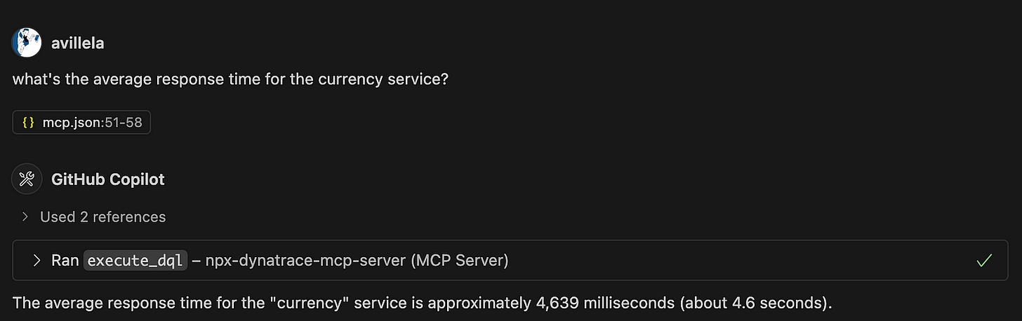 Chat interaction with the Dynatrace MCP server via MSCopilot. Prompt: What’s the average response time for the currency service? Response: The currency service has an average response time of ~4.6 seconds.