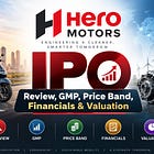Hero Motors IPO: Review, GMP, Price Band, Financials & Valuation