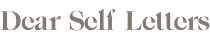 Dear Self Letters by Nat Montenegro