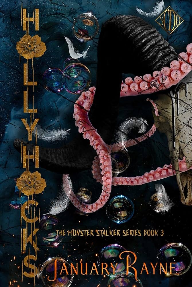 The cover of Hollyhocks with dark moody colors, bubbles, feathers, and a long tentacle wrapped around the skull of a ram