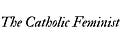 Letters from a Catholic Feminist