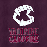 Vampire Campfire