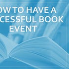 How to Have a Successful Book Event