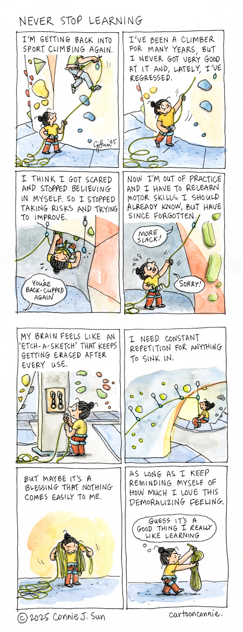 2-page autobiographical comic strip about a sport climbing and the challenges of learning new and old skills, drawn in ink and watercolor on paper. The cartoon illustrates a girl with a bun in an indoor climbing gym, relearning basic sport climbing skills, like belaying and clipping after becoming rusty. Titled "Never Stop Learning," original artwork by Connie Sun, cartoonconnie, 2025. 