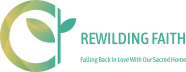 Rewilding Faith